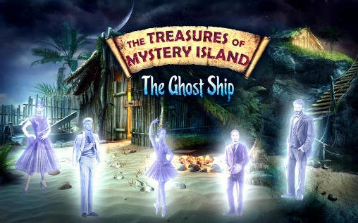game pic for The treasures of mystery island 3: The ghost ship